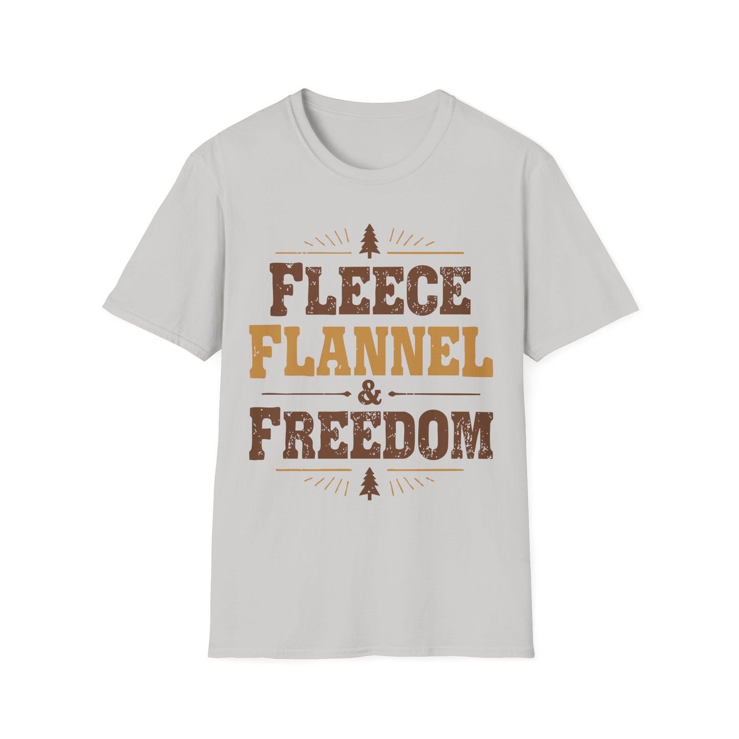 'Fleece Flannel and Freedom' T-Shirt