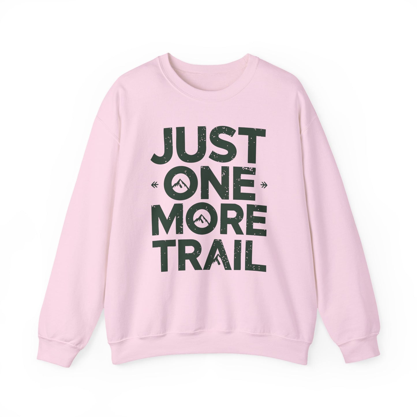 Just One More Trail Crewneck – Unisex Hiking Sweatshirt