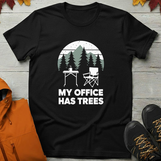 'My Office Has Trees' T-Shirt