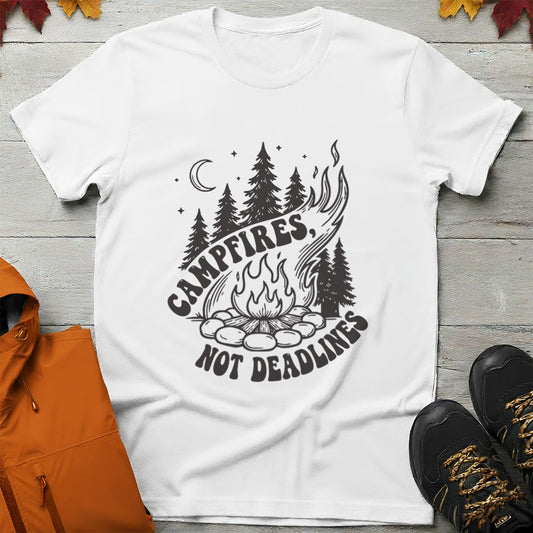 'Campfires, Not Deadlines' T-Shirt