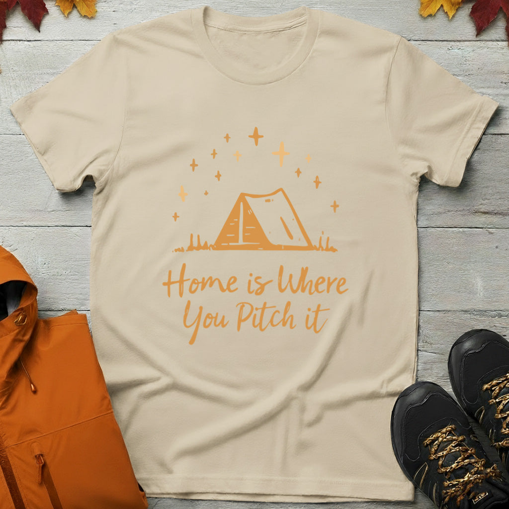 'Home Is Where You Pitch It' T-Shirt