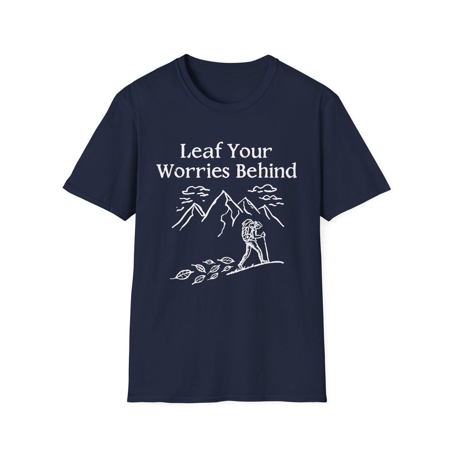 'Leaf your worries behind' Camping T-Shirt