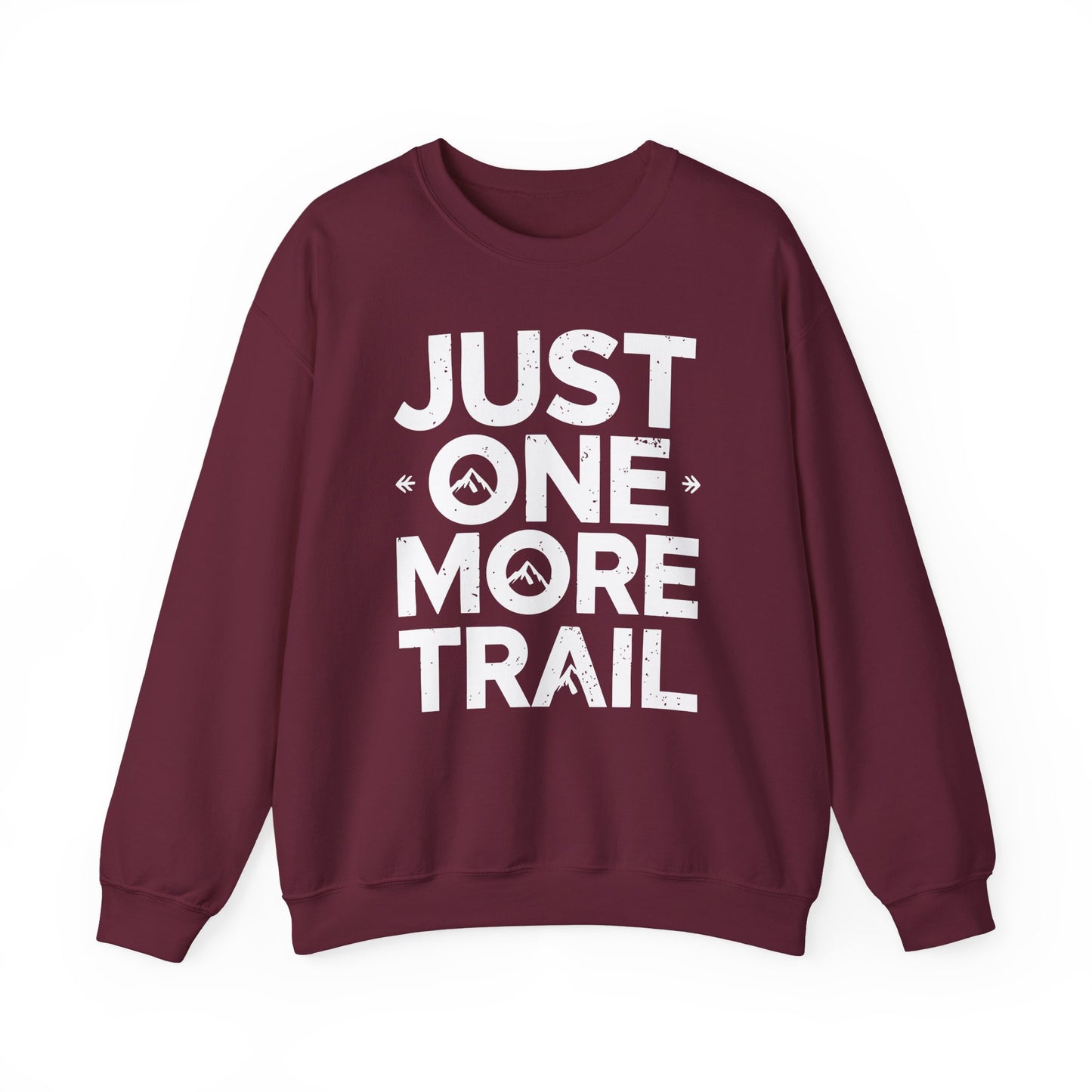 Just One More Trail Crewneck – Unisex Hiking Sweatshirt
