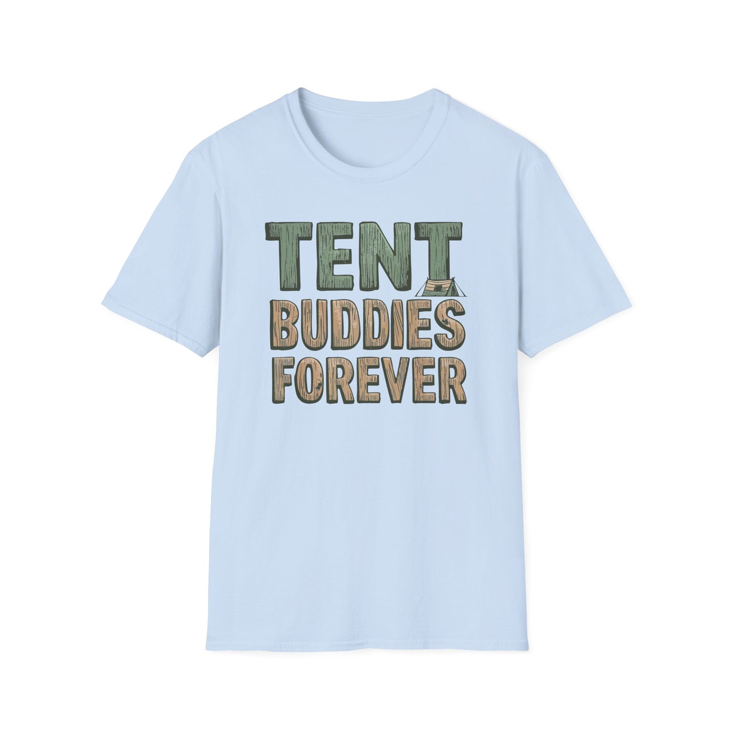 'Tent Buddies Forever' T-Shirt