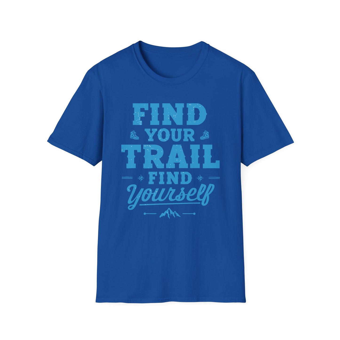 'Find Your Trail Find Yourself' T-Shirt