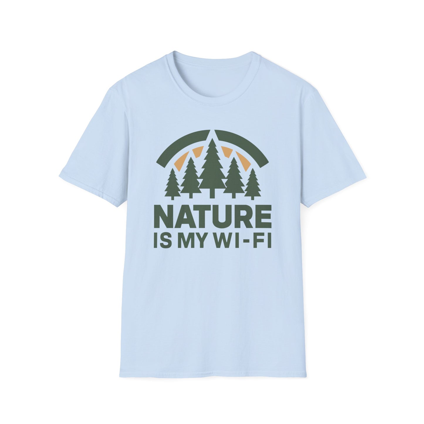 'Nature Is My Wi-Fi' T-Shirt