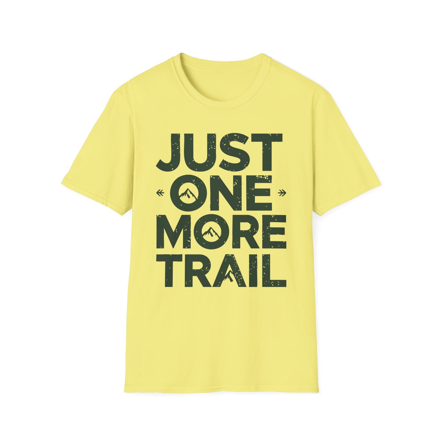 'Just One More Trail' T-Shirt