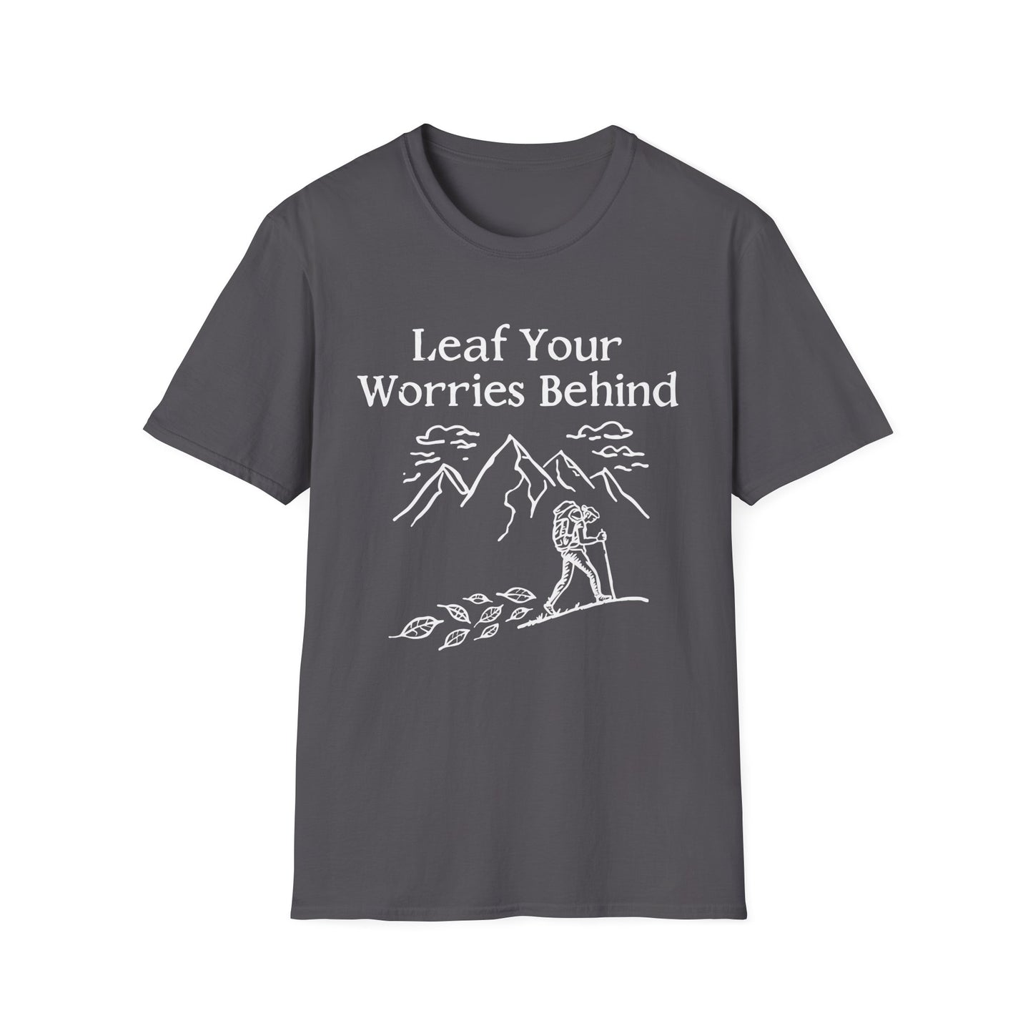 'Leaf your worries behind' Camping T-Shirt