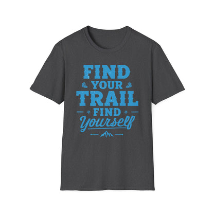 'Find Your Trail Find Yourself' T-Shirt