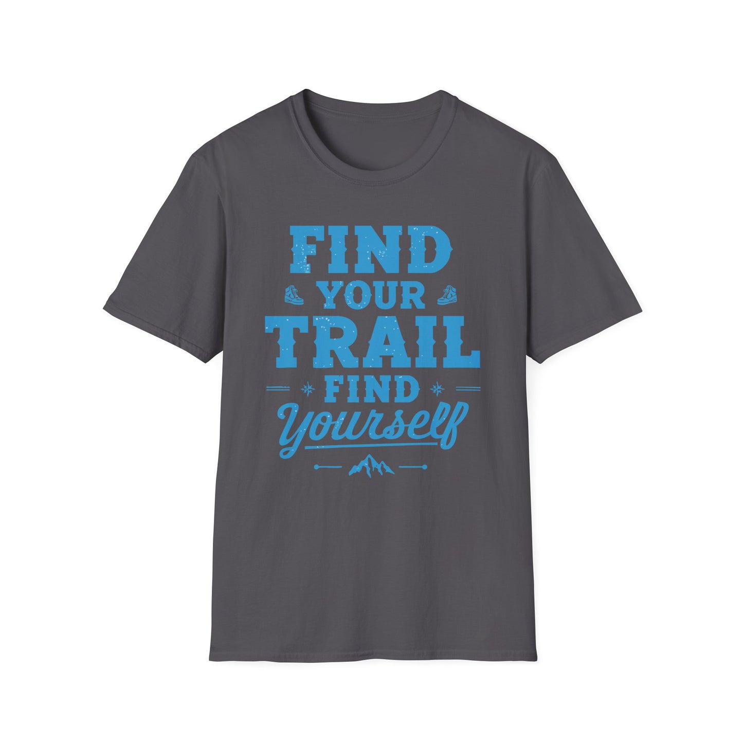 'Find Your Trail Find Yourself' T-Shirt