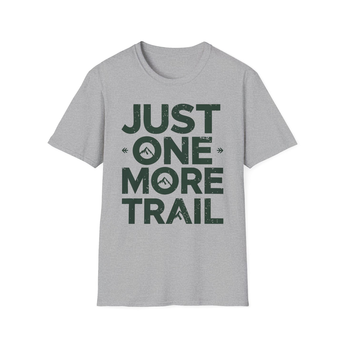 'Just One More Trail' T-Shirt