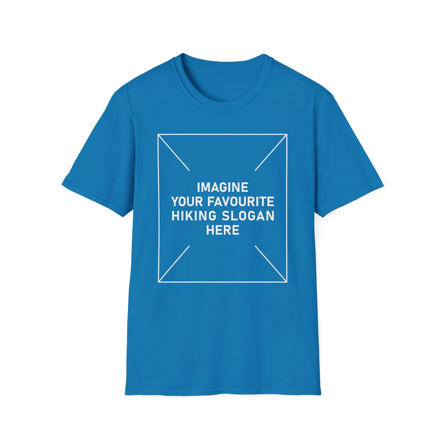 'Imagine Your Favourite Hiking Slogan Here' T-Shirt