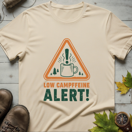 'Low Campffeine Alert' T-Shirt