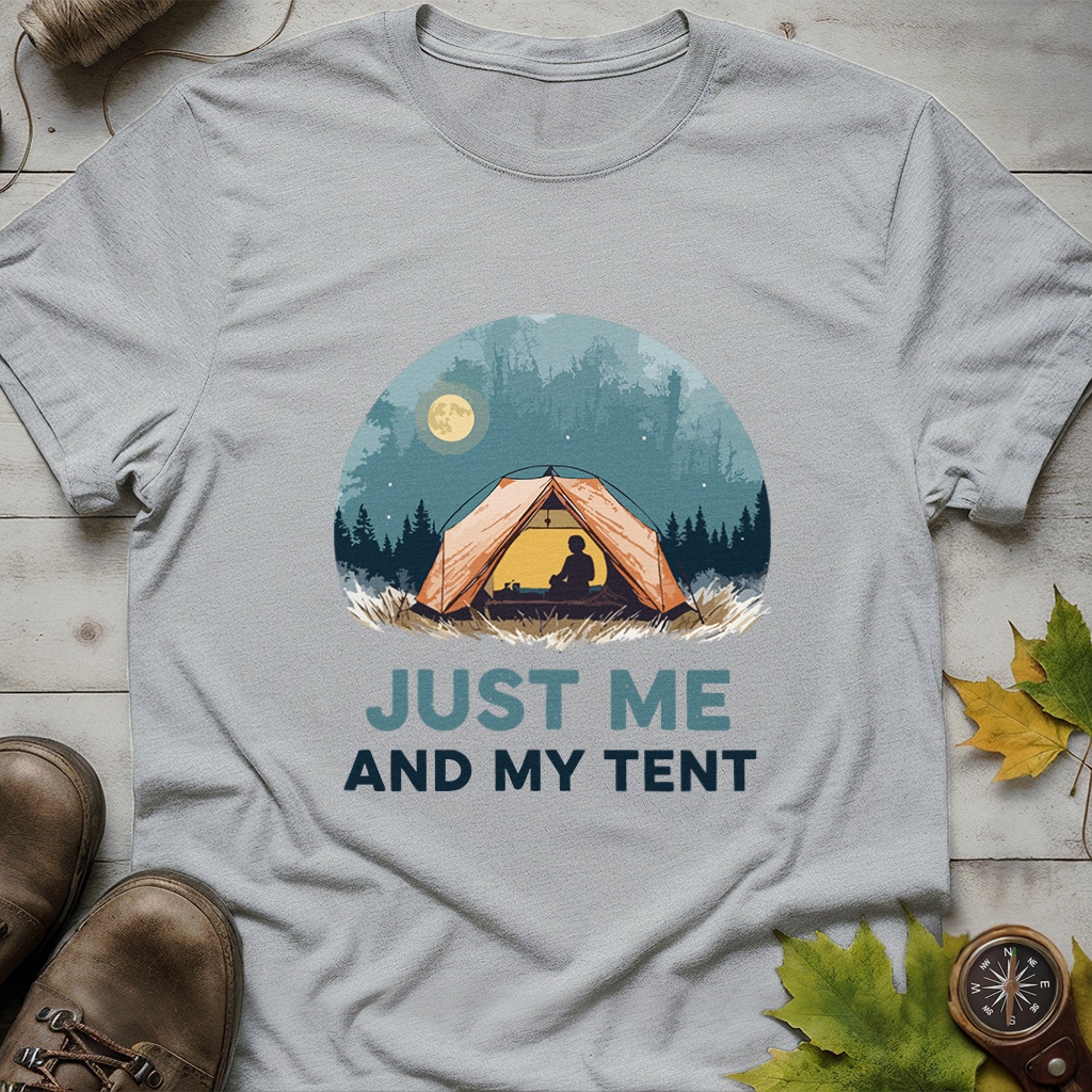 'Just Me and My Tent' T-Shirt