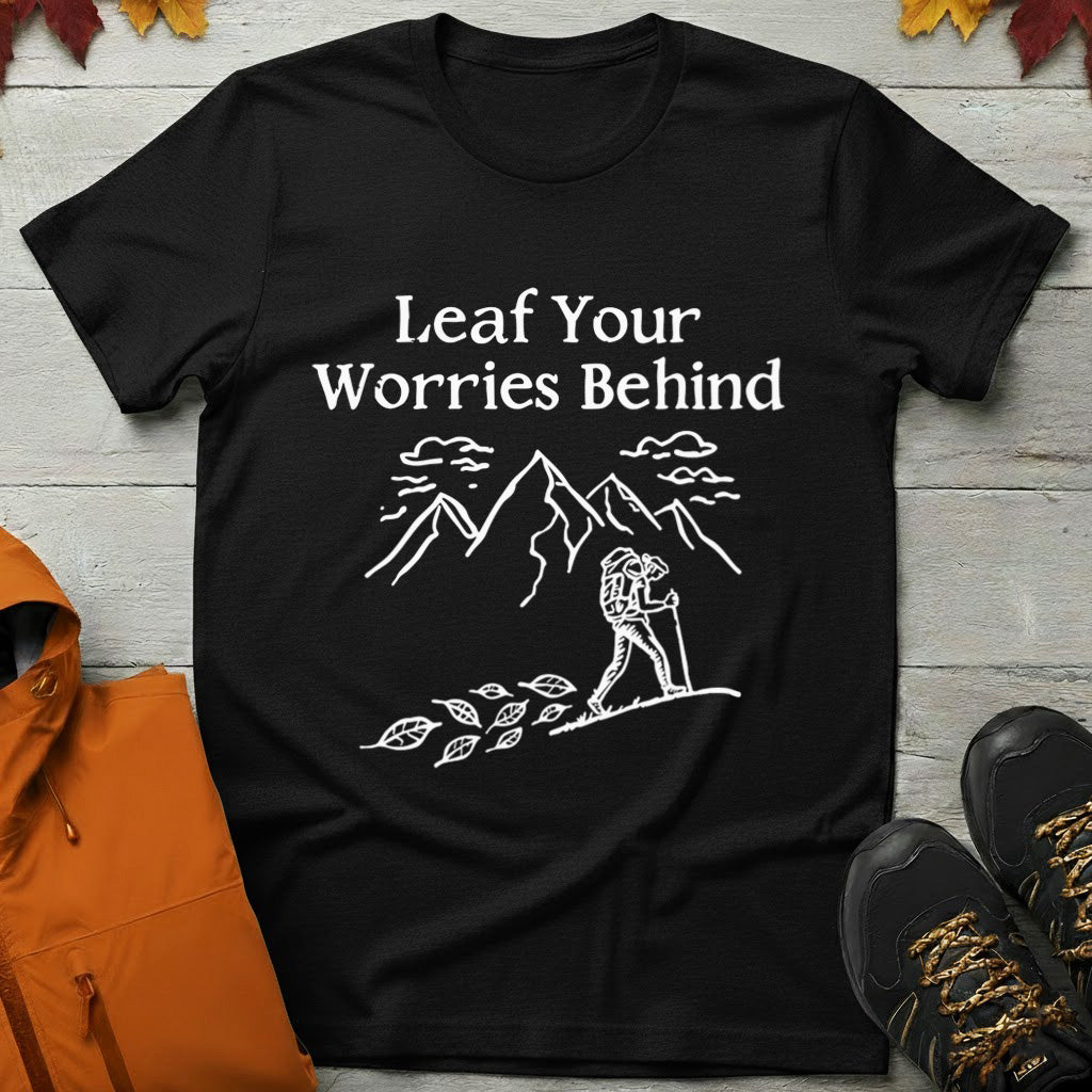 'Leaf your worries behind' Camping T-Shirt