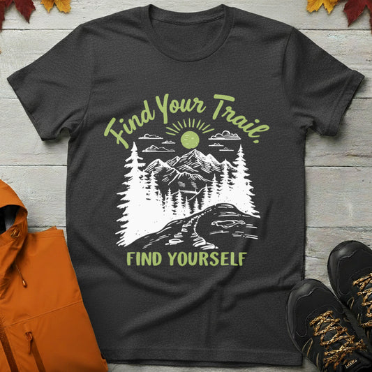 'Find Your Trail Find Yourself' T-Shirt