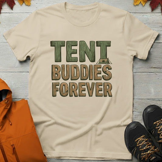 'Tent Buddies Forever' T-Shirt