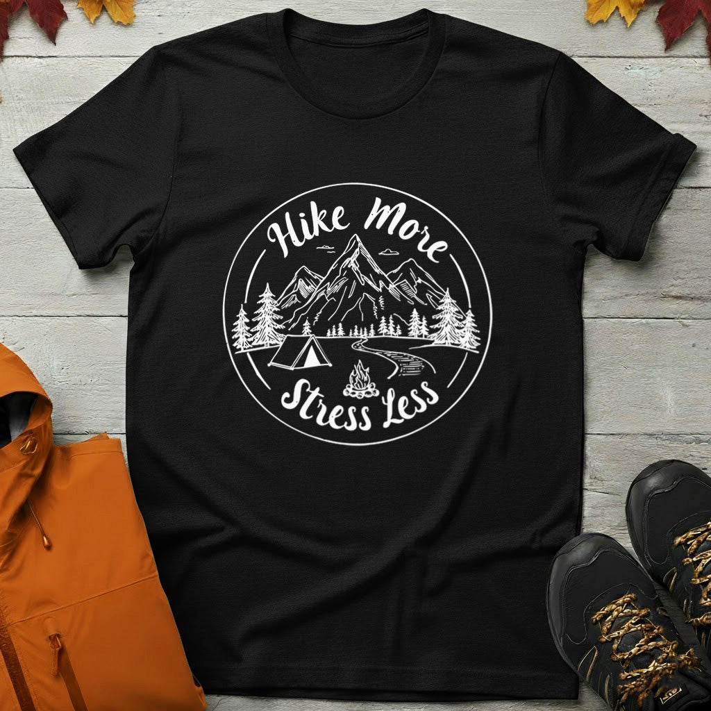 'Hike More Stress Less' T-Shirt