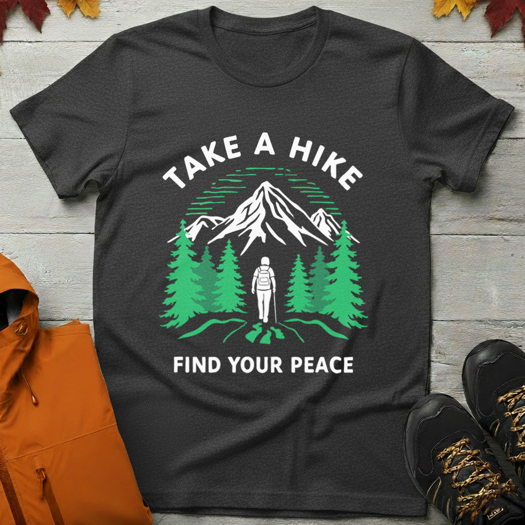 'Take a Hike Find Your Peace' T-Shirt