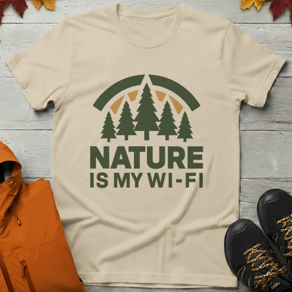 'Nature Is My Wi-Fi' T-Shirt