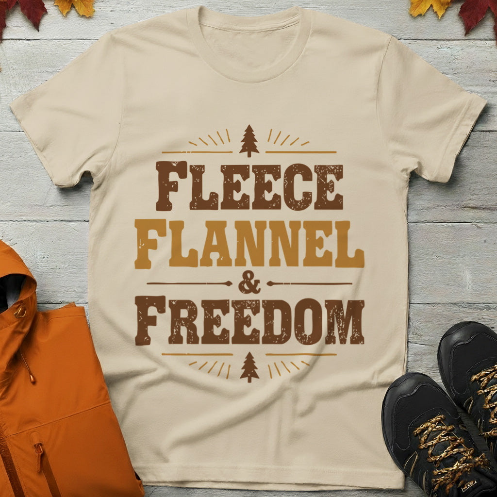 'Fleece Flannel and Freedom' T-Shirt