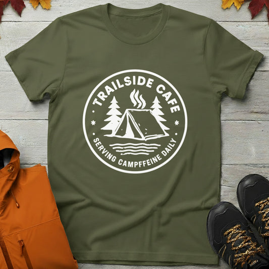 'Trailside Café – Serving Campffeine Daily' T-Shirt