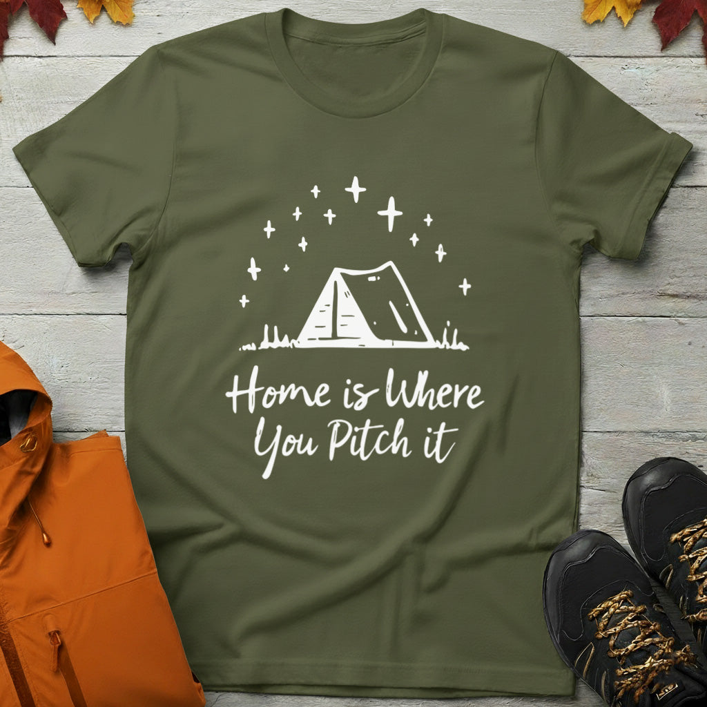 'Home Is Where You Pitch It' T-Shirt