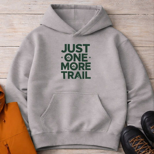 Just One More Trail Hoodie - Heavy Blend Hiking & Camping Sweatshirt