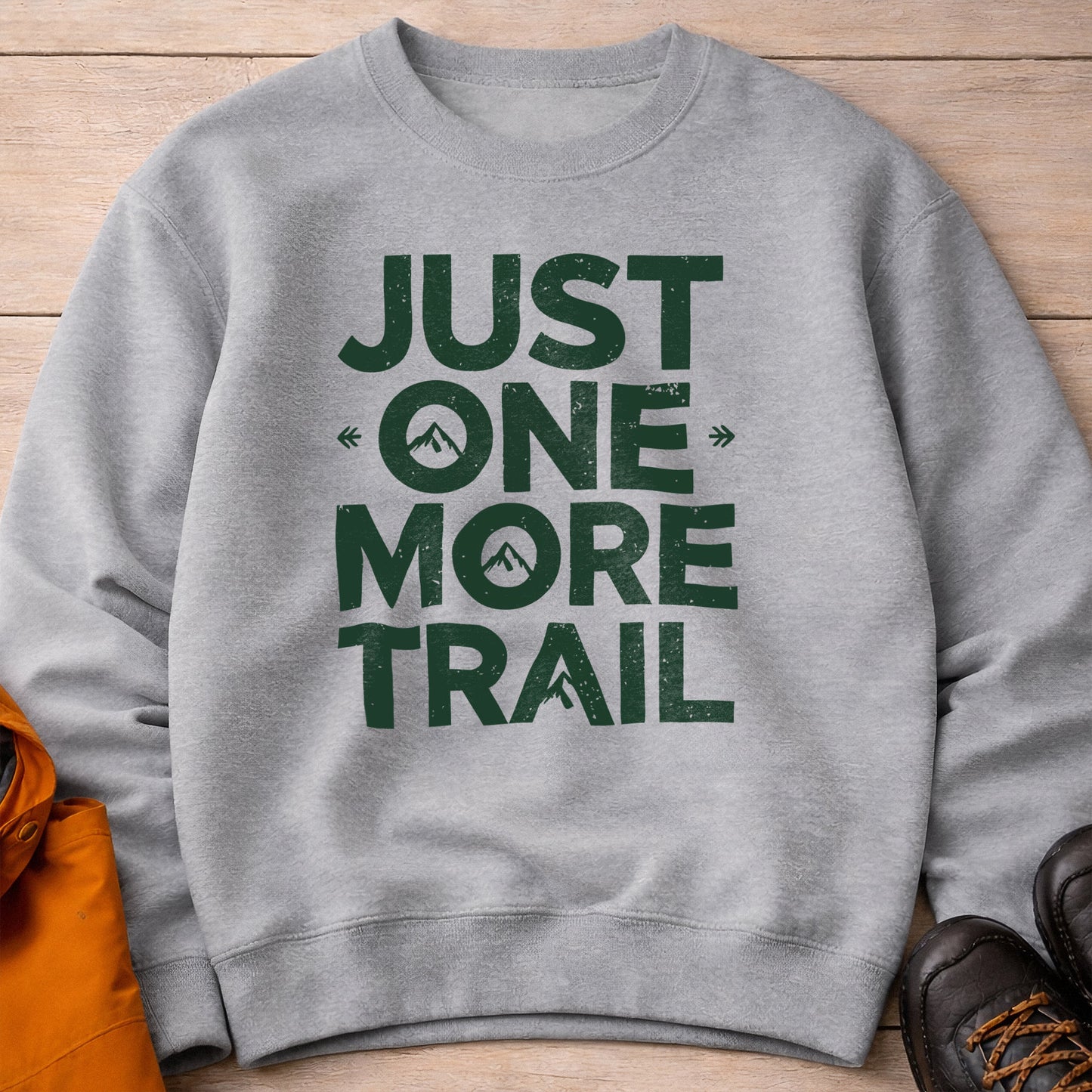 Just One More Trail Crewneck – Unisex Hiking Sweatshirt