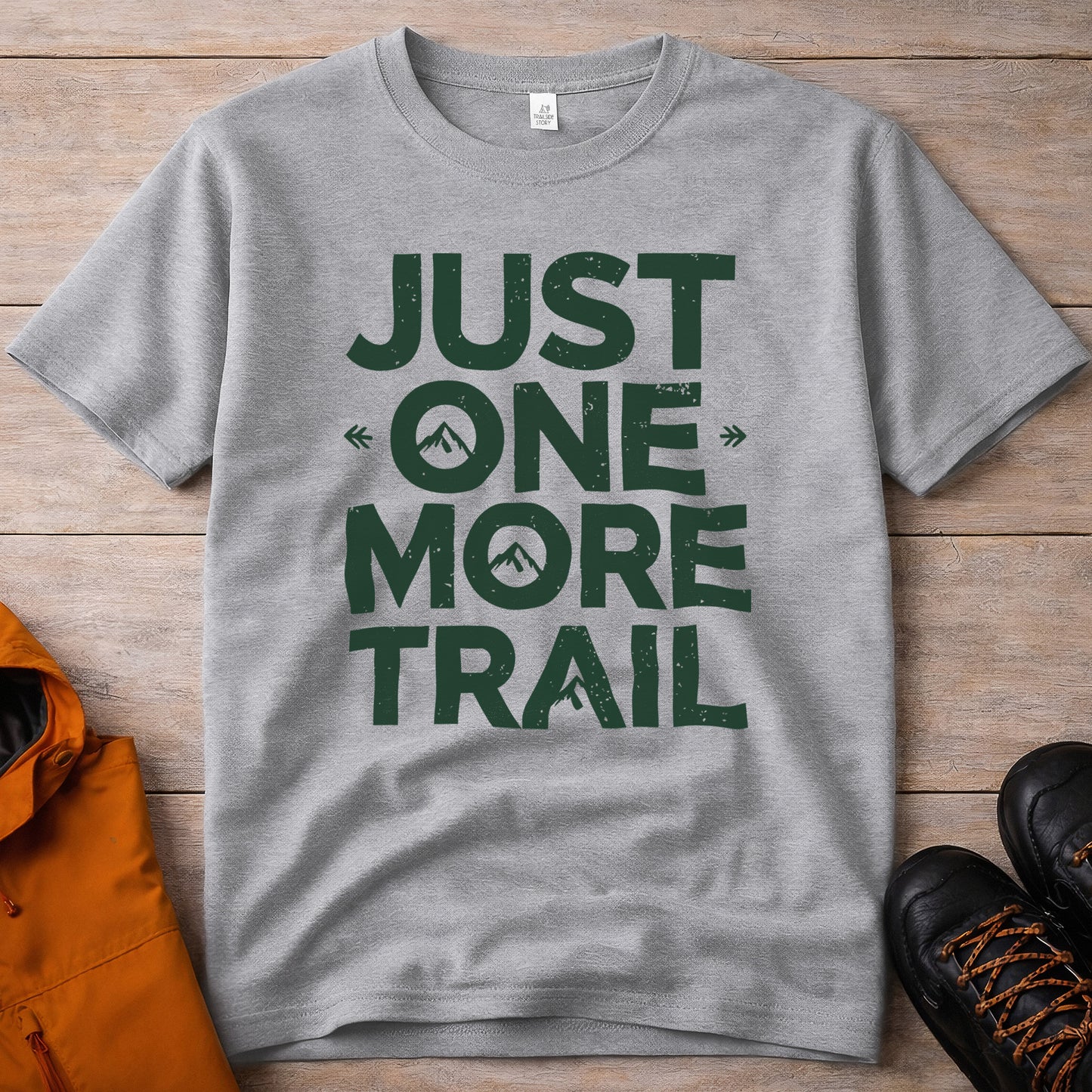 'Just One More Trail' T-Shirt