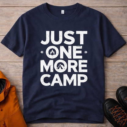 Just One More Camp T-Shirt – Camping & Outdoor Graphic Tee