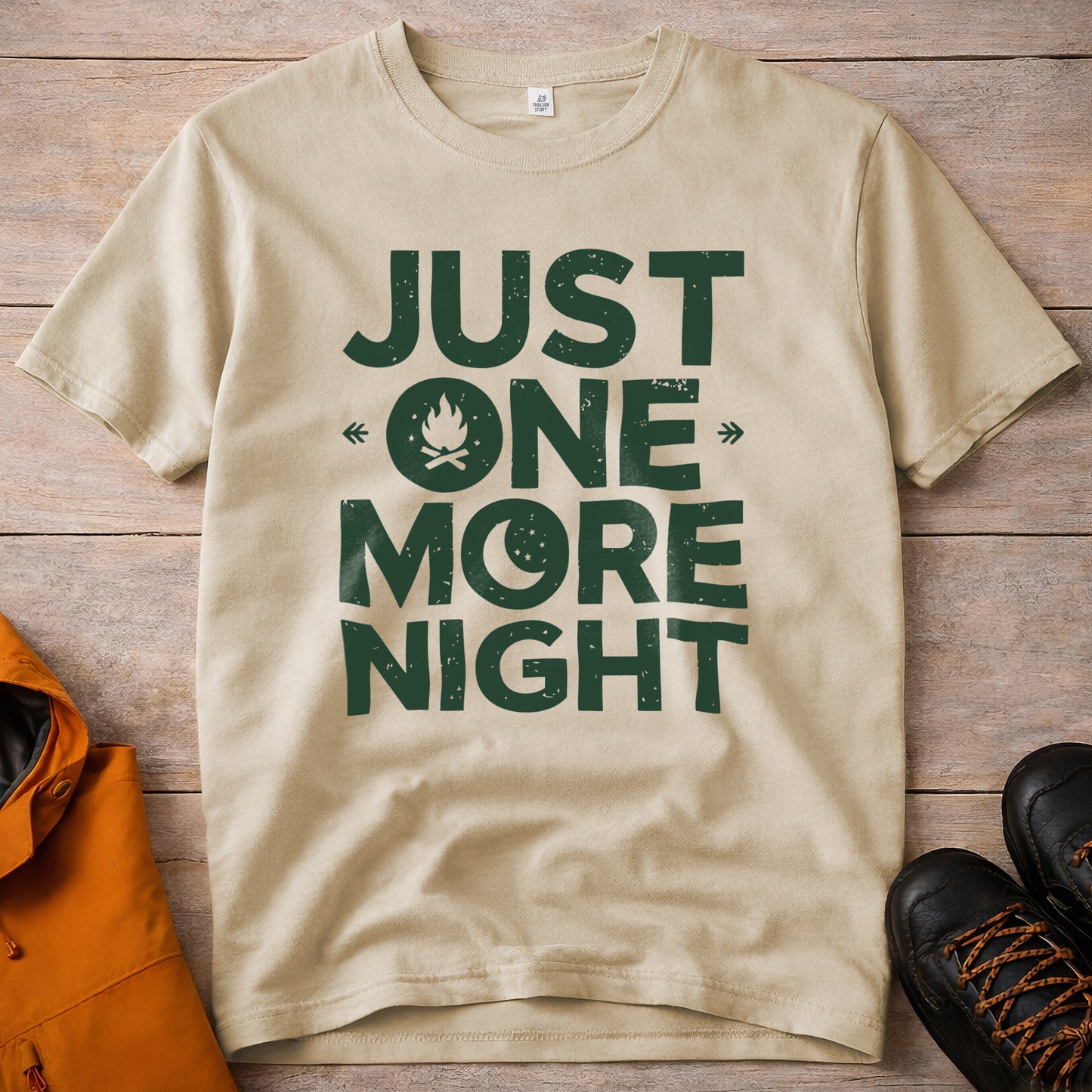 Just One More Night T-Shirt – Camping & Outdoor Graphic Tee