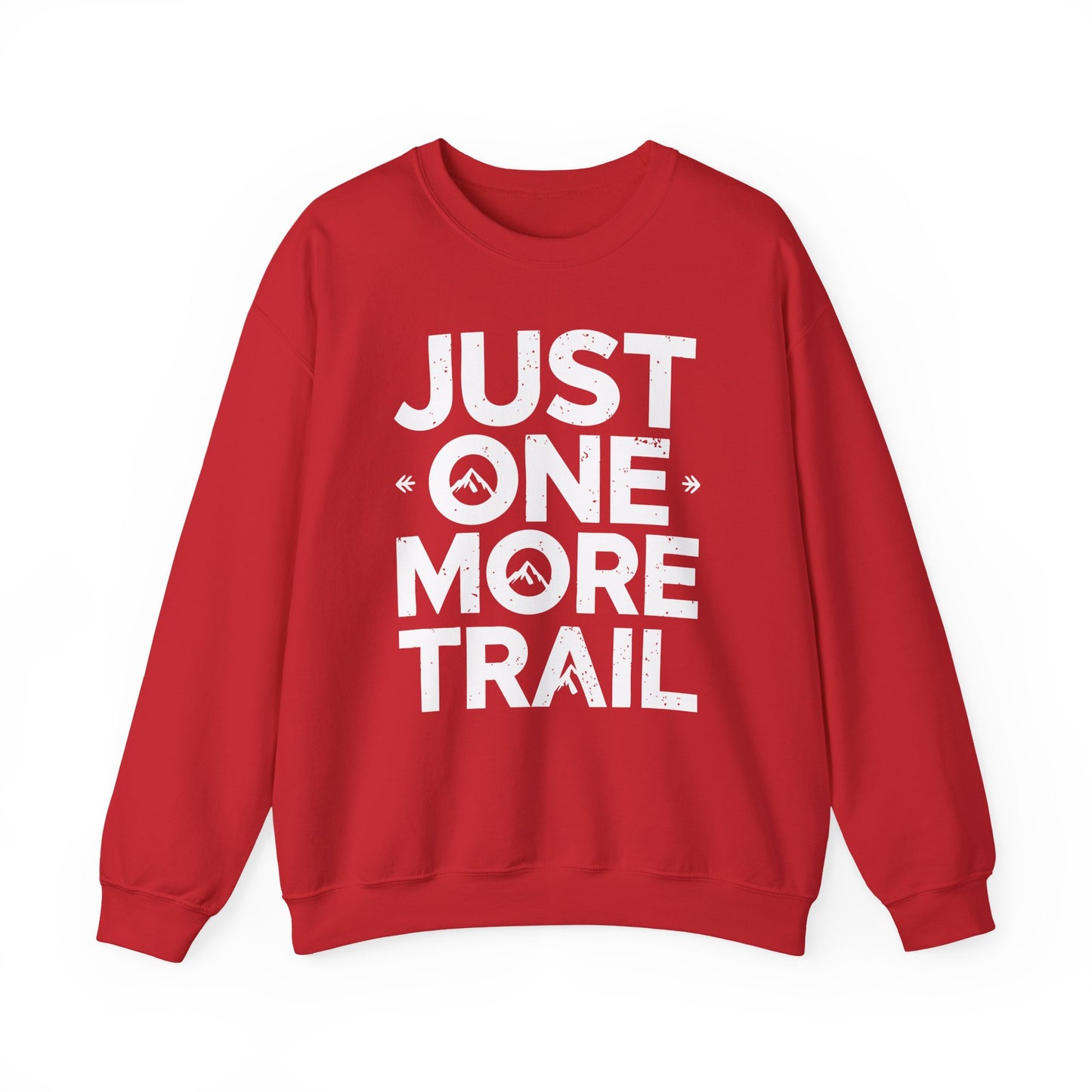 Just One More Trail Crewneck – Unisex Hiking Sweatshirt