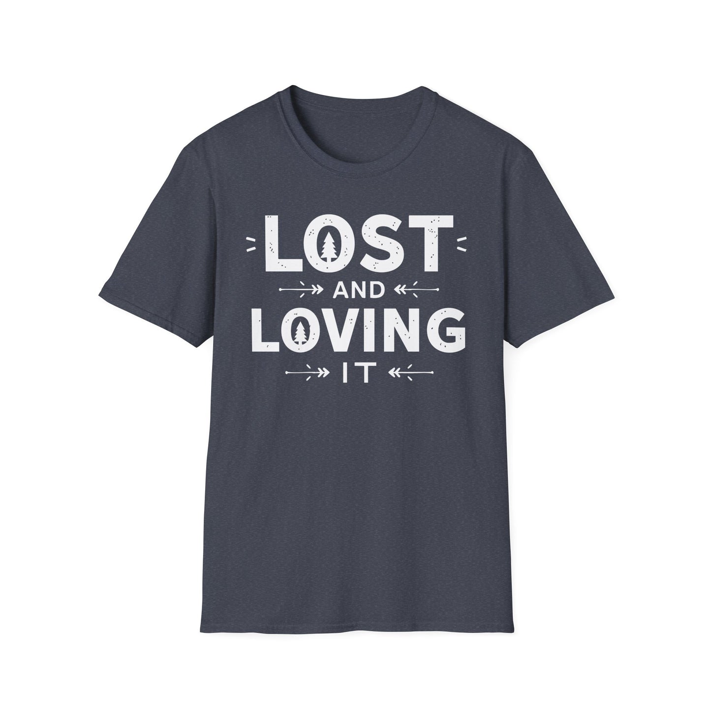'Lost and Loving It' T-Shirt
