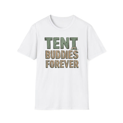 'Tent Buddies Forever' T-Shirt