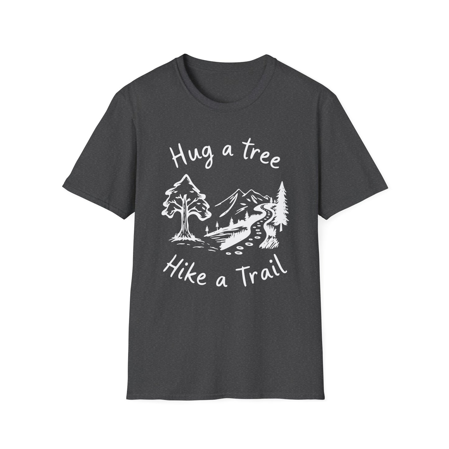 'Hug a Tree Hike a Trail' T-Shirt