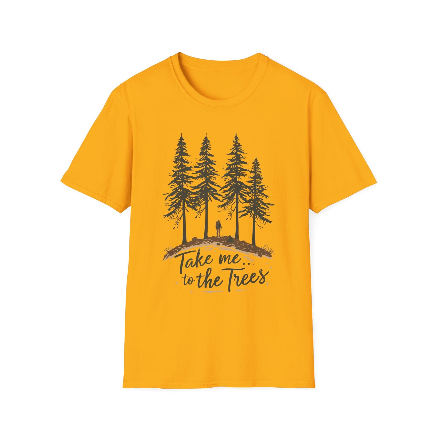 'Take Me to the Trees' T-Shirt