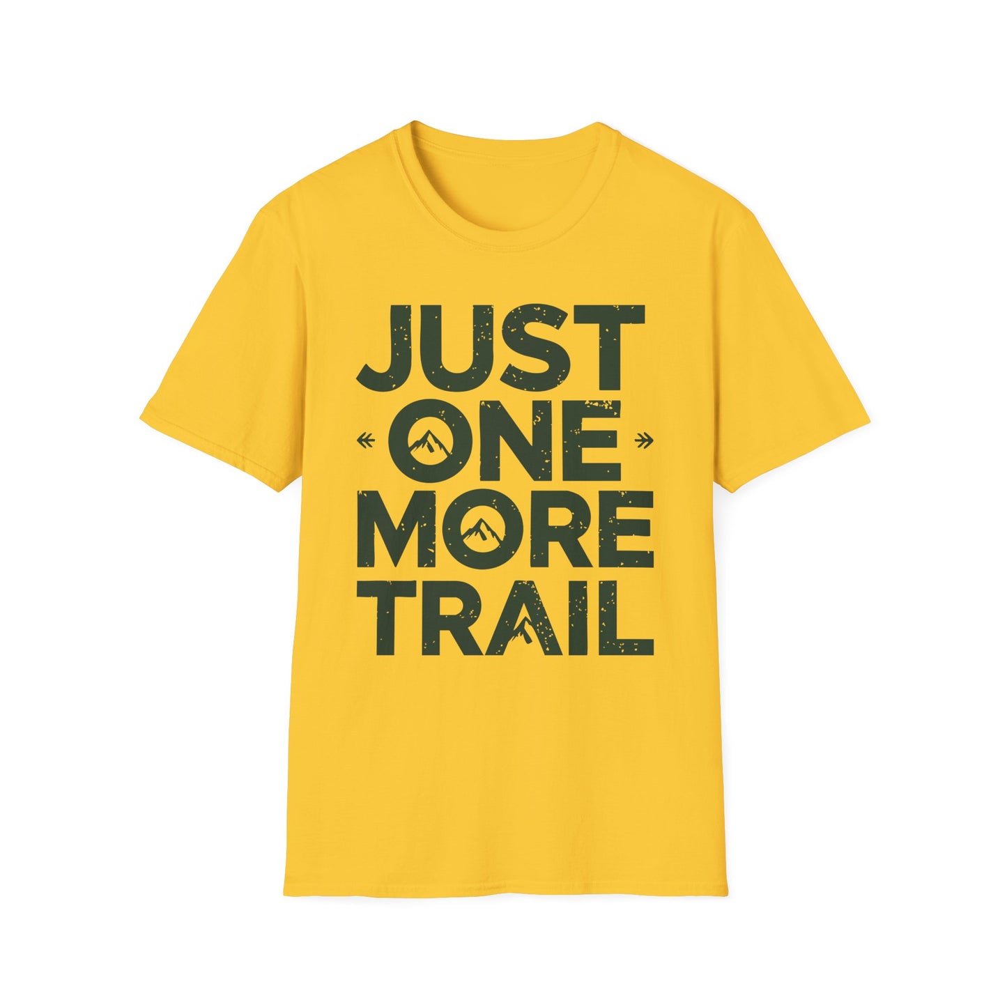 'Just One More Trail' T-Shirt