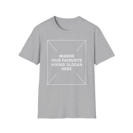'Imagine Your Favourite Hiking Slogan Here' T-Shirt