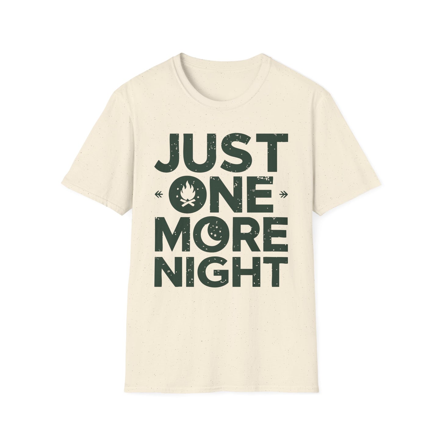 Just One More Night T-Shirt – Camping & Outdoor Graphic Tee