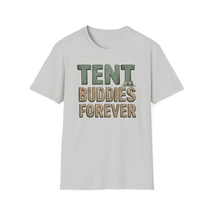 'Tent Buddies Forever' T-Shirt